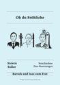Oh du Fröhliche