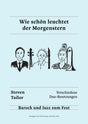 Wie schön leuchtet der Morgenstern