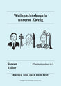 Weihnachtskugeln unterm Zweig