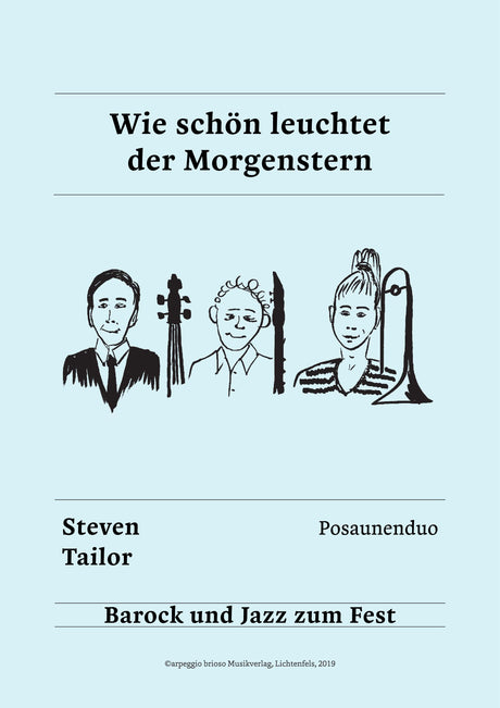Wie schön leuchtet der Morgenstern
