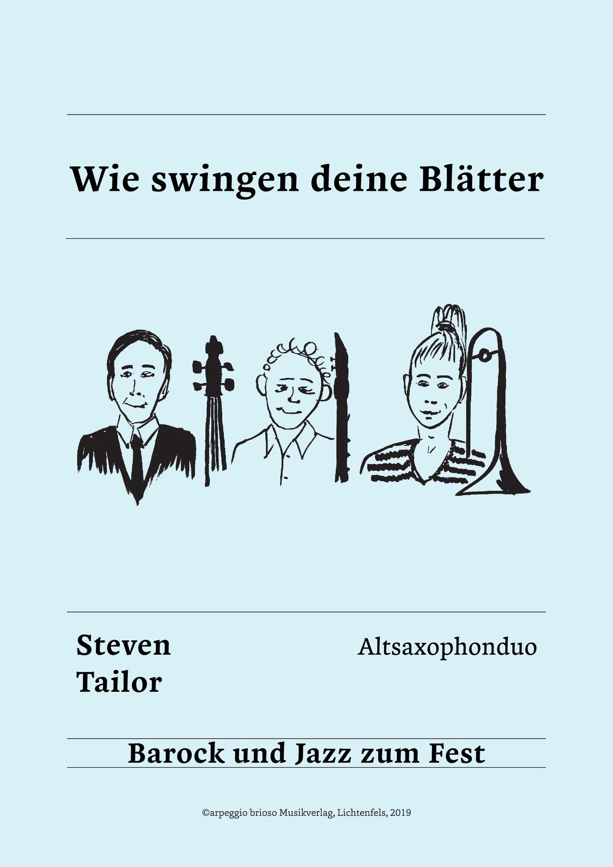 Wie swingen deine Blätter