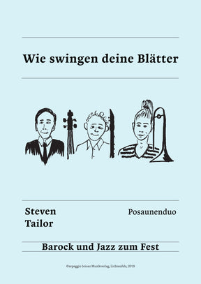 Wie swingen deine Blätter