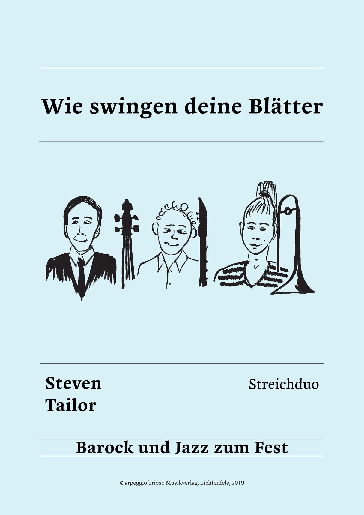 Wie swingen deine Blätter