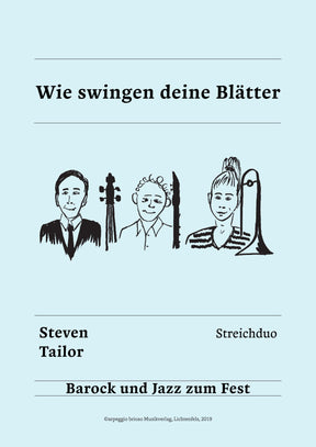 Wie swingen deine Blätter