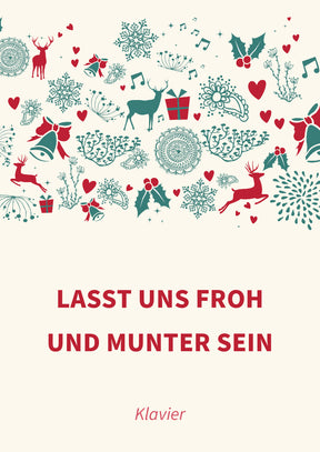 Lasst uns froh und munter sein