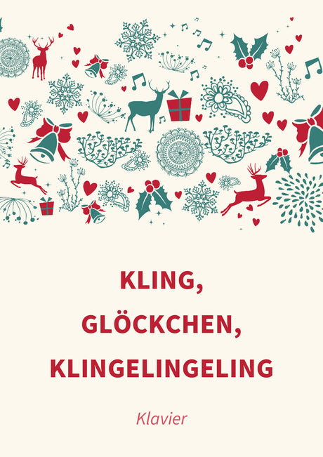 Kling, Glöckchen, klingelingeling