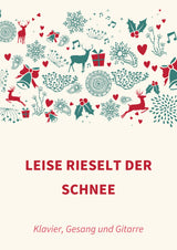 Leise rieselt der Schnee