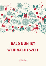 Bald nun ist Weihnachtszeit