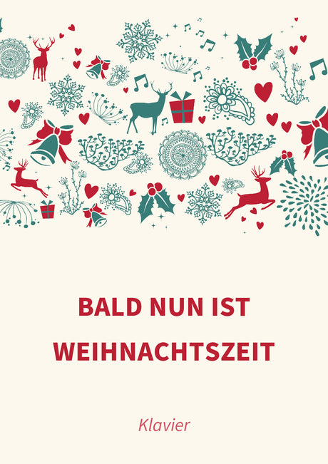 Bald nun ist Weihnachtszeit