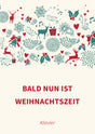 Bald nun ist Weihnachtszeit