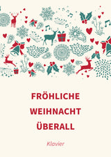 Fröhliche Weihnacht überall
