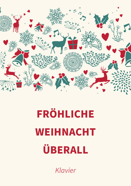 Fröhliche Weihnacht überall