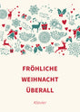 Fröhliche Weihnacht überall