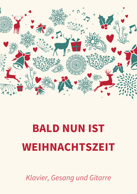 Bald nun ist Weihnachtszeit