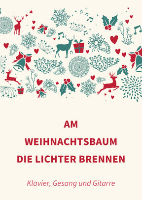 Am Weihnachtsbaum die Lichter brennen