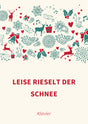Leise rieselt der Schnee