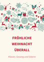 Fröhliche Weihnacht überall