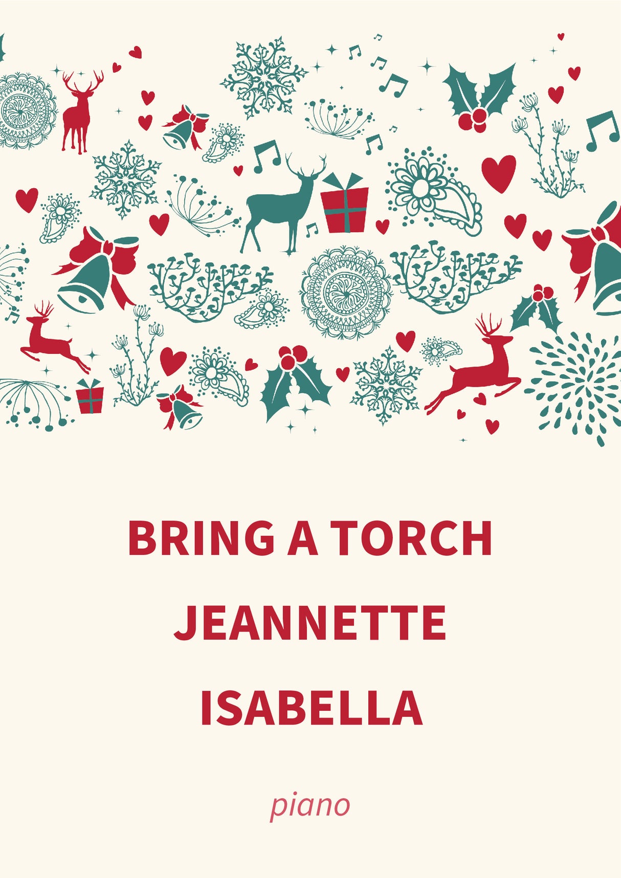 Bring A Torch Jeannette Isabella