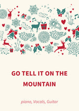 Go Tell It On The Mountain
