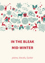 In The Bleak Mid-Winter