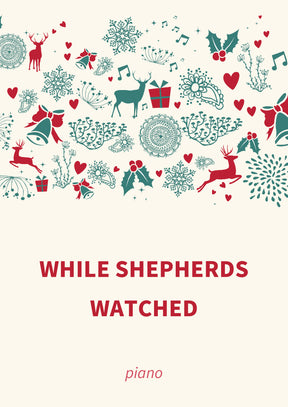 While Shepherds Watched