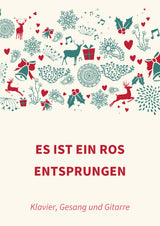 Es ist ein Ros entsprungen