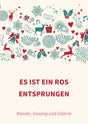 Es ist ein Ros entsprungen
