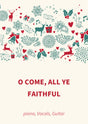 O Come, All Ye Faithful