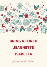 Bring A Torch Jeannette Isabella