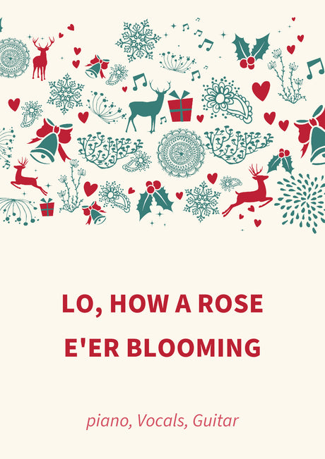 Lo, How A Rose E'er Blooming