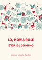 Lo, How A Rose E'er Blooming