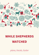 While Shepherds Watched
