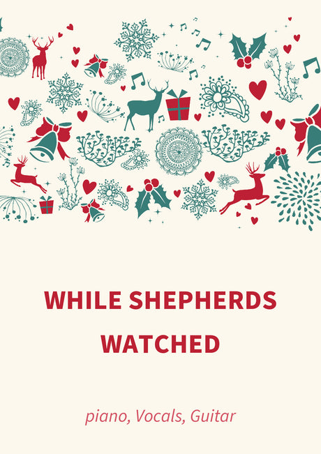 While Shepherds Watched