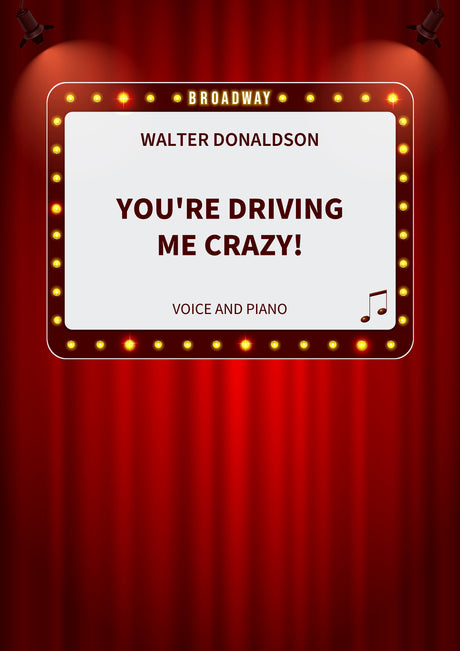 You're Driving Me Crazy!