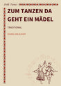 Zum Tanzen da geht ein Mädel
