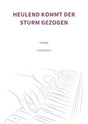 Heulend kommt der Sturm gezogen