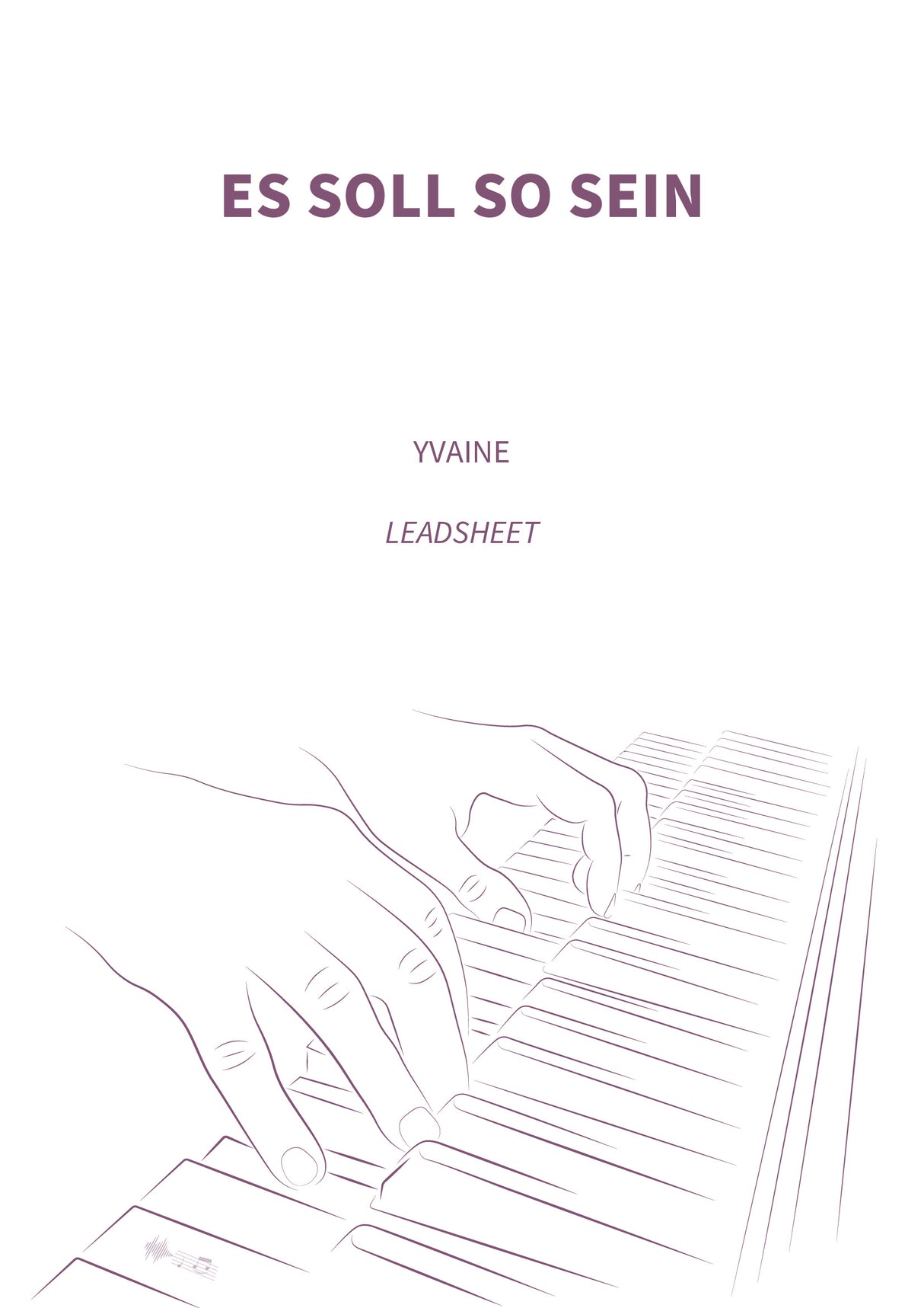 Es soll so sein