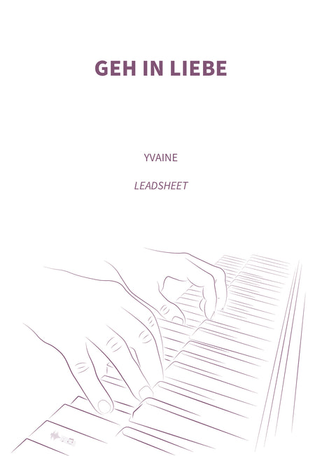 Geh in Liebe