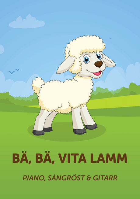 Bä, bä, vita lamm