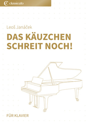 Das Käuzchen schreit noch!