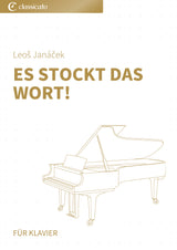 Es stockt das Wort!