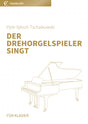 Der Drehorgelspieler singt