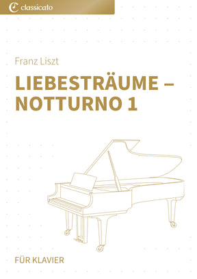 Liebesträume ‒ Notturno 1