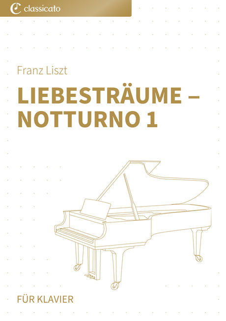 Liebesträume ‒ Notturno 1