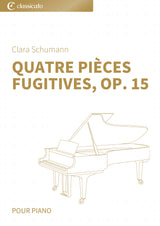 Quatre Pièces fugitives, Op. 15