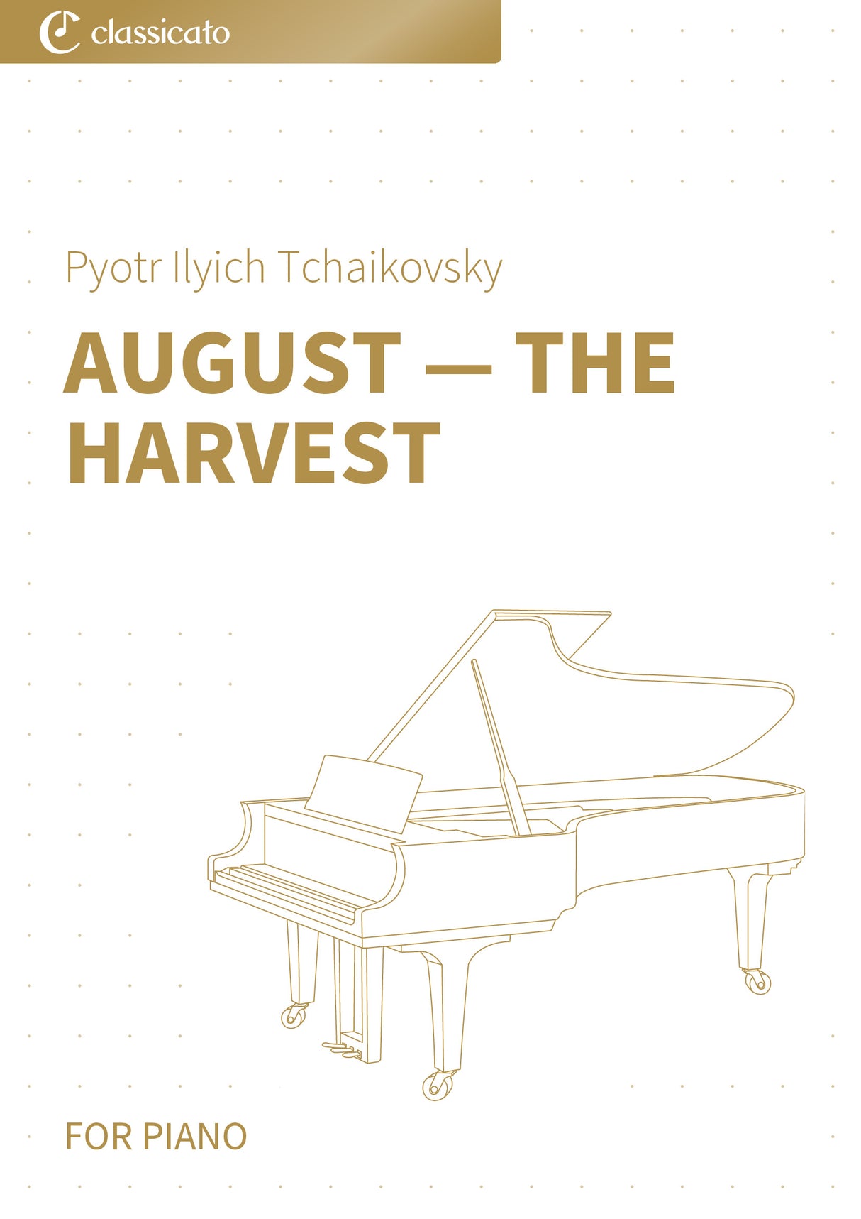 August — The Harvest