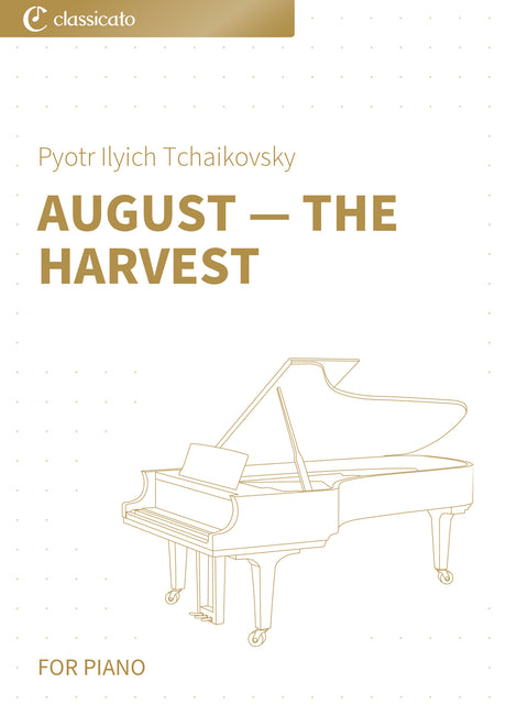 August — The Harvest