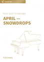 April — Snowdrops