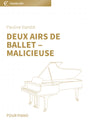 Deux Airs de Ballet ‒ Malicieuse