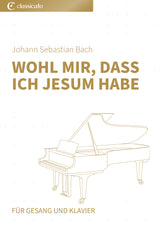 Wohl mir, dass ich Jesum habe